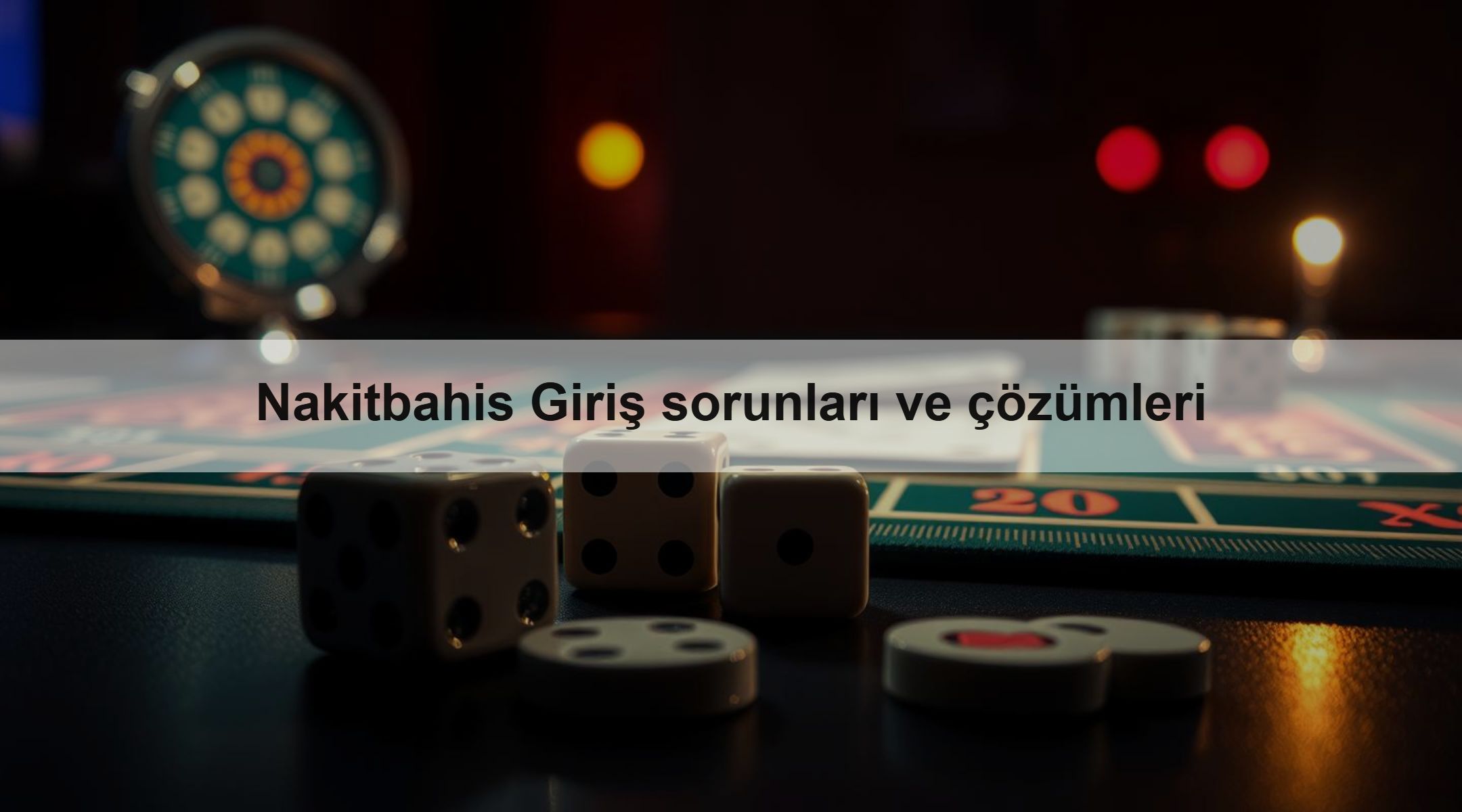 Nakitbahis Giriş sorunları ve çözümleri 1 Nakitbahis Giriş sorunları ve çözümleri