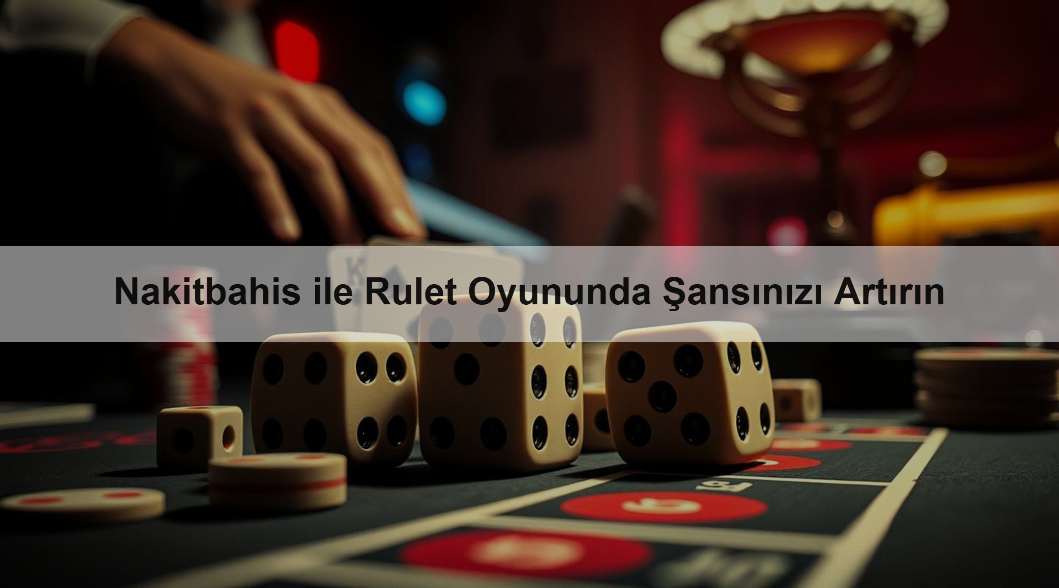Nakitbahis ile Rulet Oyununda Şansınızı Artırın 1 Nakitbahis ile Rulet Oyununda Şansınızı Artırın