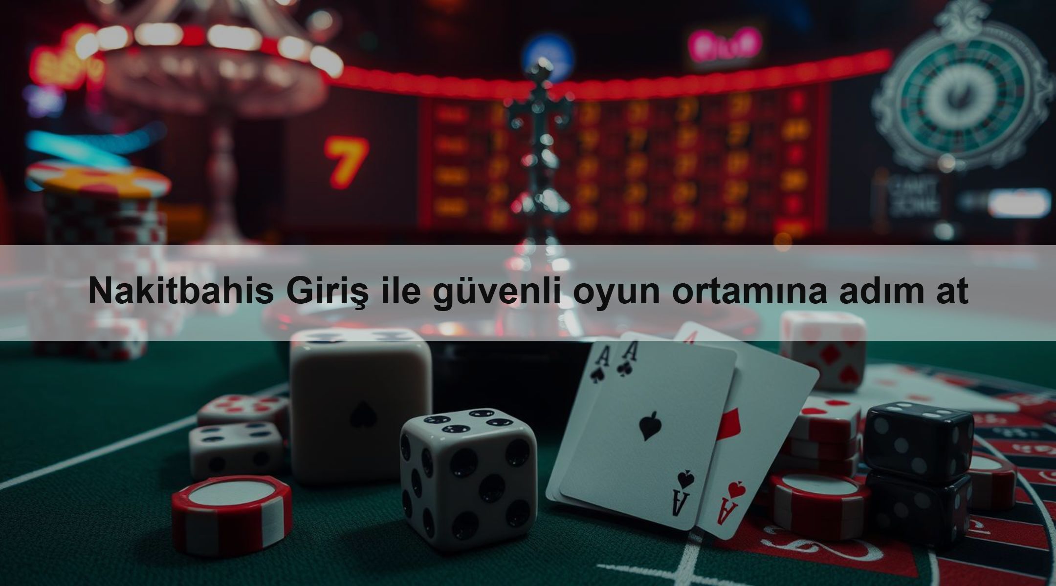 Nakitbahis Giriş ile güvenli oyun ortamına adım at 1 Nakitbahis Giriş ile güvenli oyun ortamına adım at